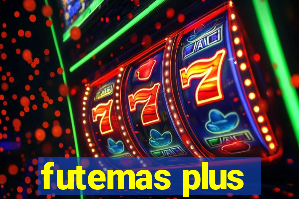 futemas plus